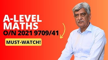 A-Level Maths - 9709/41 O/N 2021 Q#6-7 Solution | Ultimate Guide (Part 4)