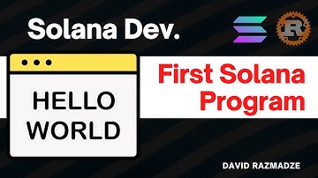 Solana | Build and Deploy a Solana Smart Contract (Hello World) using Rust