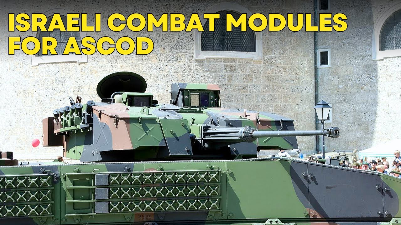Shabia Combat Module Israeli combat modules for ASCOD to be delivered to Europe - YouTube