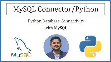 Python MySQL Database Connectivity - MySQL Connector | 2022 Complete Guide