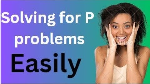 Solvable for P Problem