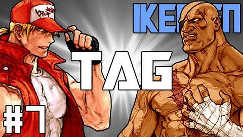 Terry & Sagat Tag | Capcom vs. SNK Universe #7