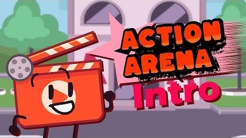 (REUPLOADED) Action Arena  The Intro
