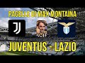 JUVENTUS   LAZIO   PAGELLE DI MAX MONTAINA