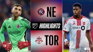 New England Revolution vs. Toronto FC | Full Match Highlights