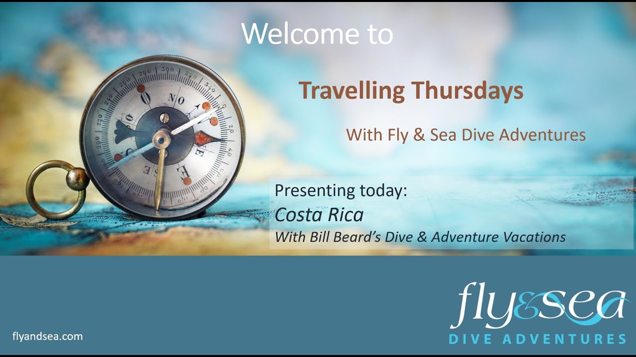 Costa Rica Diving - Travelling Thursdays Webinar from 2021 Jan 28