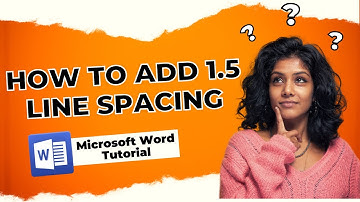 Microsoft Word Tutorial: How to Add 1.5 Line Spacing