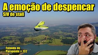 Full Stall - A emoção de despencar - SIV - Falando de Parapente - Ricardo Chiessi