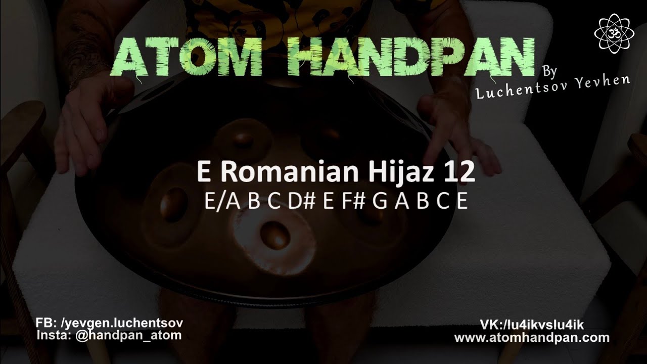 E Romanian Hijaz 12 Ember steel | Atom Handpan (30.08.2026)