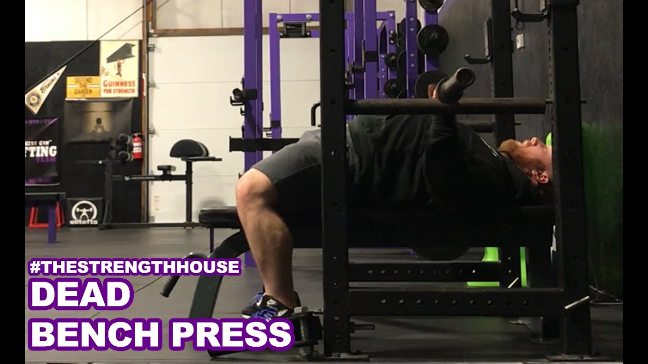 TheStrengthHouse.com - Dead Bench Press - YouTube