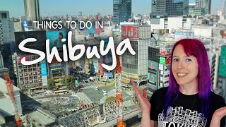 Things To Do In Shibuya Tokyo 2023