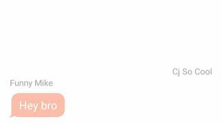 Funny Mike And Cj So Cool Beef