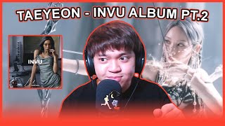 TAEYEON (태연) - 'INVU' THE 3RD FULL ALBUM Pt.2 (REACTION/REVIEW) | First Listen