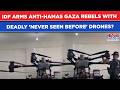 Israel Arms Anti-Hamas Khan Younis Rebels With Huge 'Never Seen Before' Attack Drone? 1st Visuals