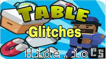Hide.io Table glitches