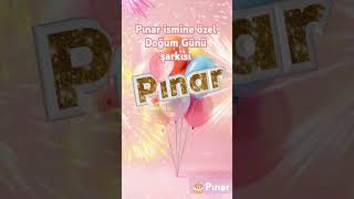 Pınar✨ Doğum Günün Kutlu Olsun, Iyi Ki Doğdun ✨Pınar