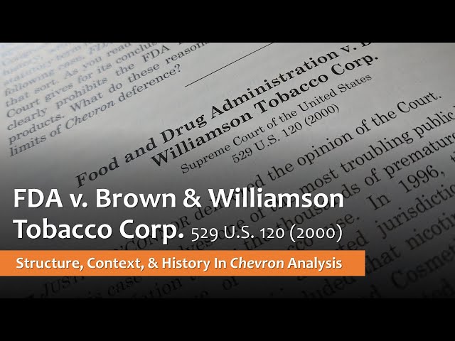FDA v. Brown & Williamson Tobacco Corp