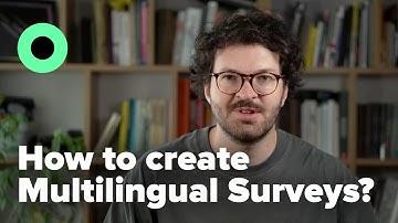 How to Create Multilingual Survey Form | Surveys translation by Responsly