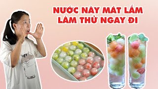 Nước Này Mát Lắm Làm Thử Ngay Đi | HÀ COOKING