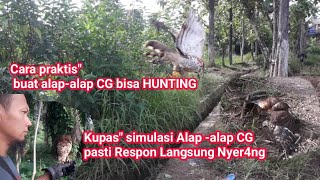 CARA MELATIH ALAP'CG  Hunting Yang Benar, AGAR RESPONYA MENJADI BAGUS.