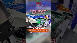 Day 1 Highlights CUH at the 26th Shenzhen International Industrial Manufacturing Exhibition 2025