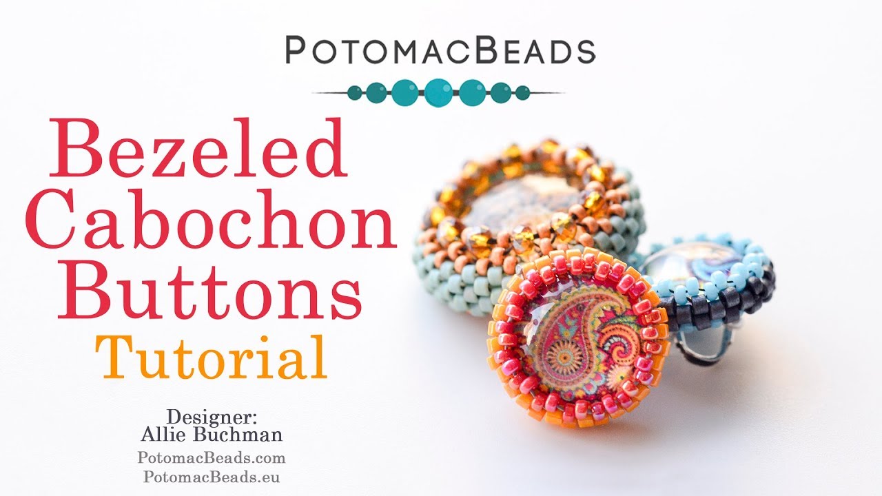 Bezeled Cabochon Buttons - DIY Jewelry making Tutorial by PotomacBeads