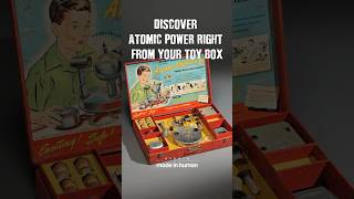 Discover Atomic Power Right From Your Toy Box?! ☠️💥 Revealing Hidden History