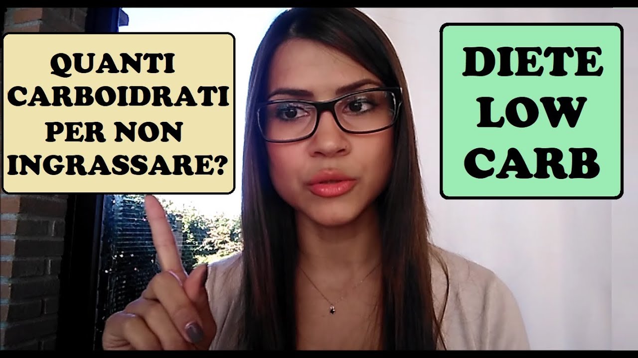 🍏 DIETE LOW CARB: quanti carboidrati per NON INGRASSARE?