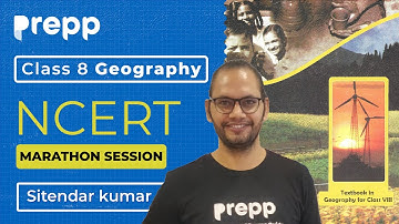 Complete Geography Class 8 NCERT for UPSC |  Marathon session of NCERT for UPSC
