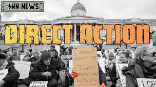 The Reason Why Direct Action Is A WEAPON Of The People | @GetIndieNews @intifada