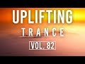 ♫ Uplifting Trance Mix | September 2018 Vol. 82 ♫