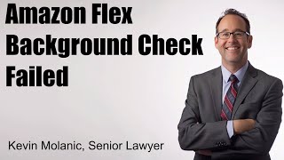 Amazon Flex Background Check Failed