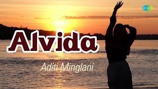 Alvida    Aditi Minglani  Hindi Cover Song  Saregama Open Stage  Recreation 
