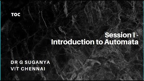 Lec 01 : Introduction to Automata theory | Theory of Computation