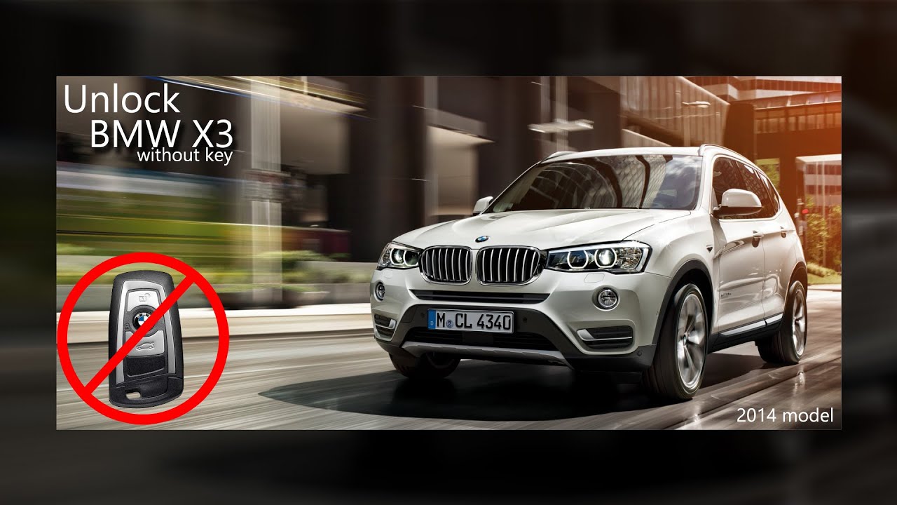 Unlock BMW X3 without key - YouTube