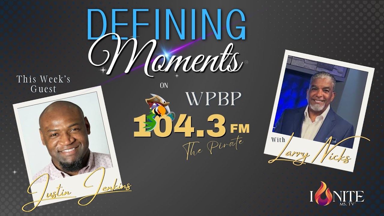 Defining Moments with Larry Nicks: Special Guest Justin Jenkins (10.2.25)
