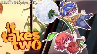 【It Takes Two】見せてあげよう!!僕らの絆…!!【花咲みやび/アステル・レダ/ホロスターズ】