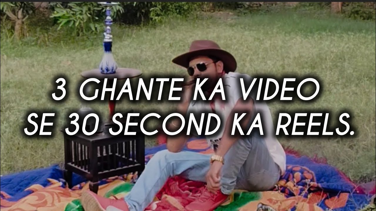 Tees /30 Second ki reels ke liye Teen ghante/3 Hour  ke lambi safar .Aise banta he reels .