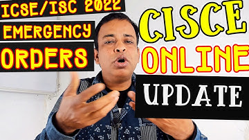 CISCE Emergency Circular 2022 for ICSE/SC 2022 Semester-2 Board Exams, All Exams ONLINE in Feb 2022