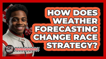How Does Weather Forecasting Change Race Strategy? - The Racing Xpert
