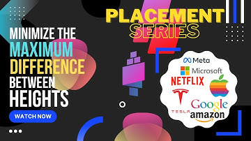 Minimize the maximum difference between heights | Geekforgeeks| Love Babbar | Placement Series