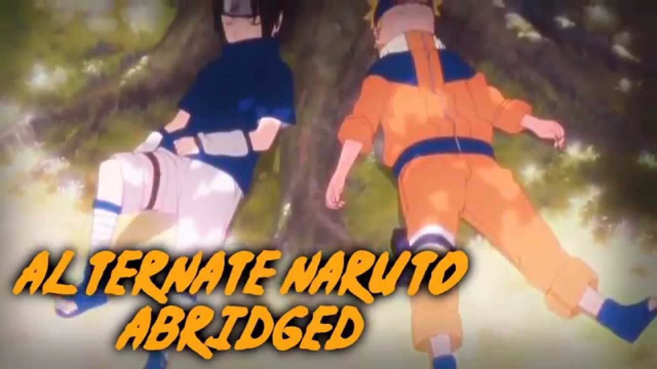 Alternate Naruto Abridged Opening