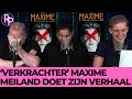 Verkrachter maxime meiland haar leugens hebben mij kapot gemaakt