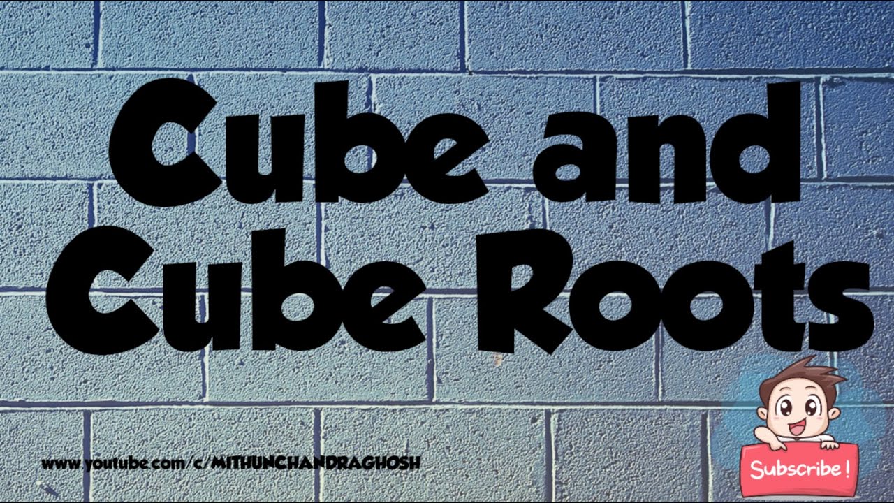 Cube And Cube Root To Find Cube Of A Number Using Identity YouTube
