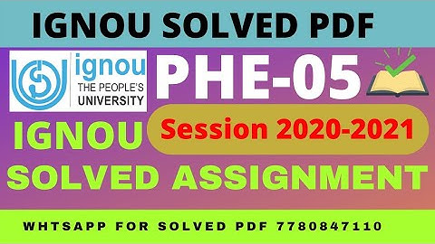 PHE-05 SOLVED ASSIGNMENT 2020-2021 WHTSAPP 7780847110