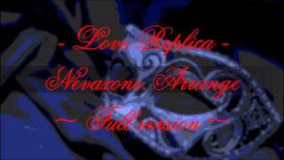 ラブレプリカ LoveReplica Original Soundtrack X JAPAN / Love Replica - Cover 2011 - nevaxone Arrange Full