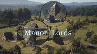 Manor Lords город со стенками ? как построить замок. how to build a city with walls