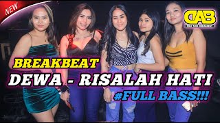 DJ DEWA - RISALAH HATI BREAKBEAT VIRAL TERBARU 2024 | DIKA ASIA BREAKBEAT FULL BASS!!!