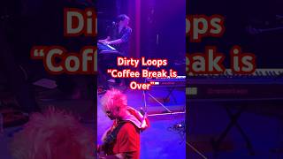 Dirty Loops Coffee break is over #shorts #dirtyloopsdenver #dirtyloops #henriklinder