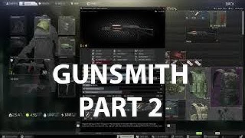 Escape From Tarkov - Gunsmith Part 2 - Mechanic Task Guide - 12.6